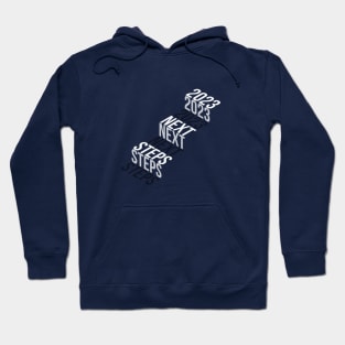 New Year 2023 next steps stairs Isometric stairs text effect Hoodie